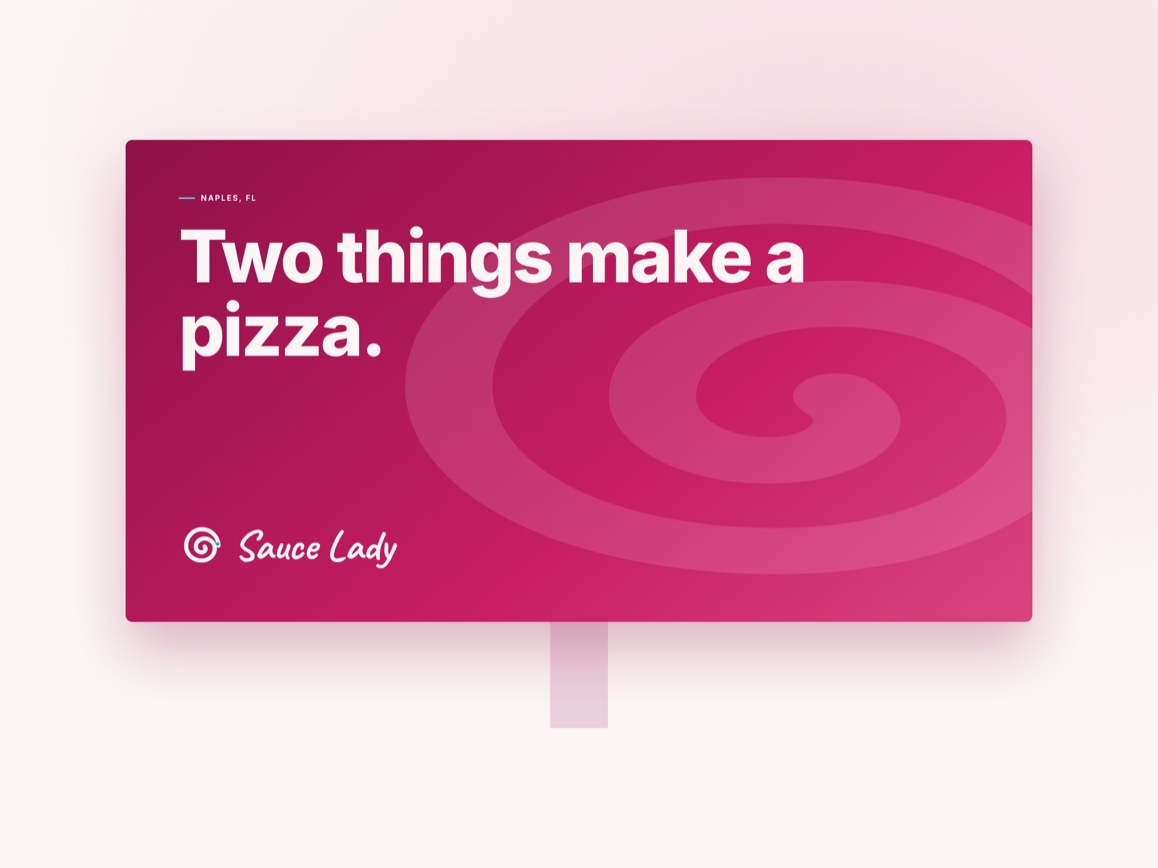 Statement billboard mockup with the Sauce Lady Pizzeria lockup on magenta