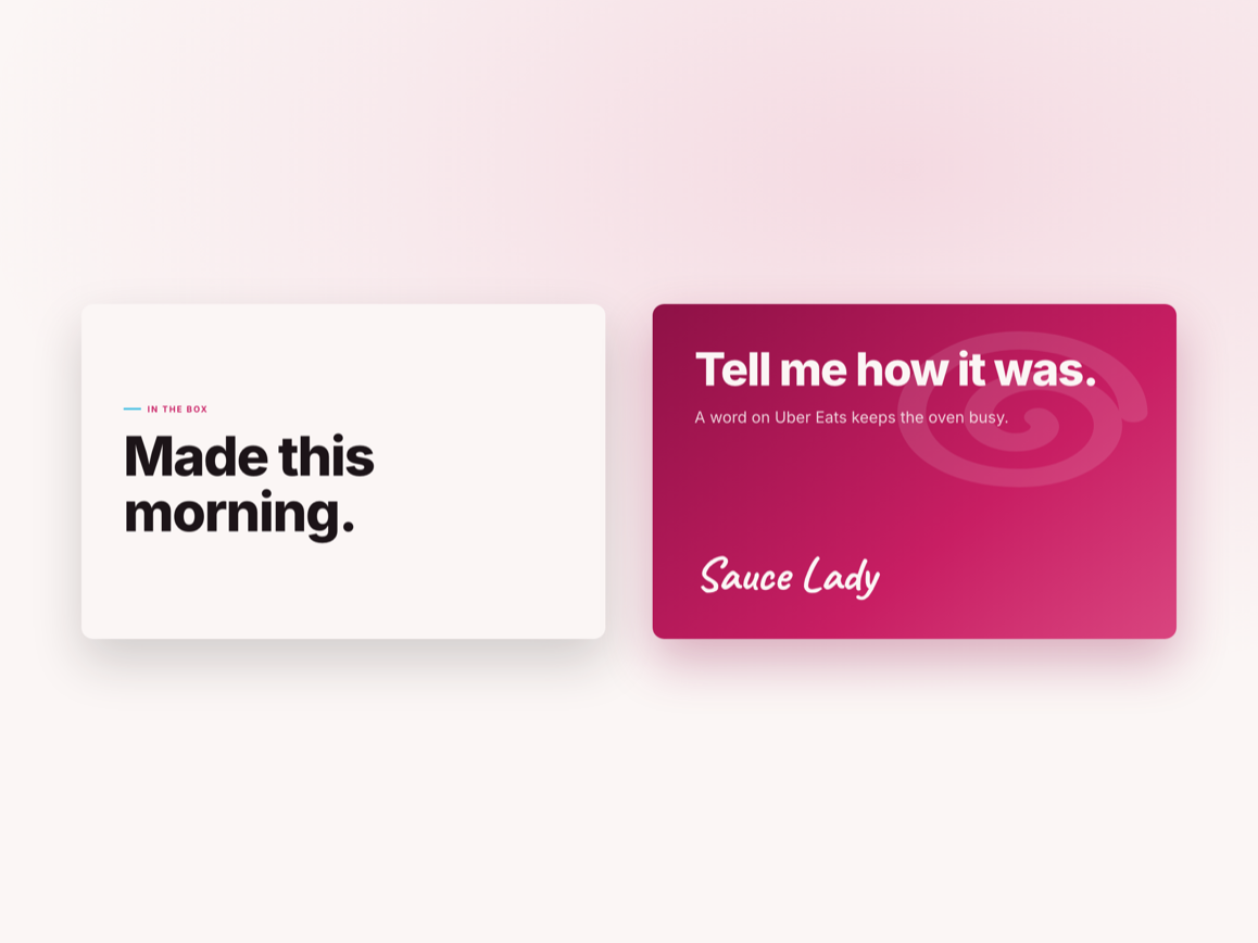 The signed in-box card, Made this morning on the front and Tell me how it was on the back